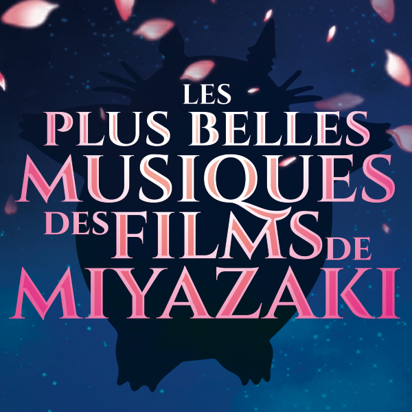 les plus belles musiques des films de miyazaki